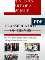 Trends As Part of A Whole