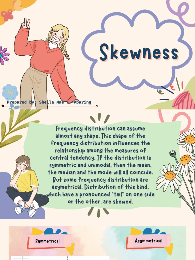 Understanding Skewness in Data | PDF | Teaching Methods & Materials