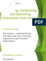 Designing Conducting and Gathering Information From Surveys