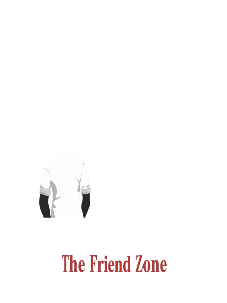 The Friend Zone | PDF | Body Language | Mindset, image size:768x1024
