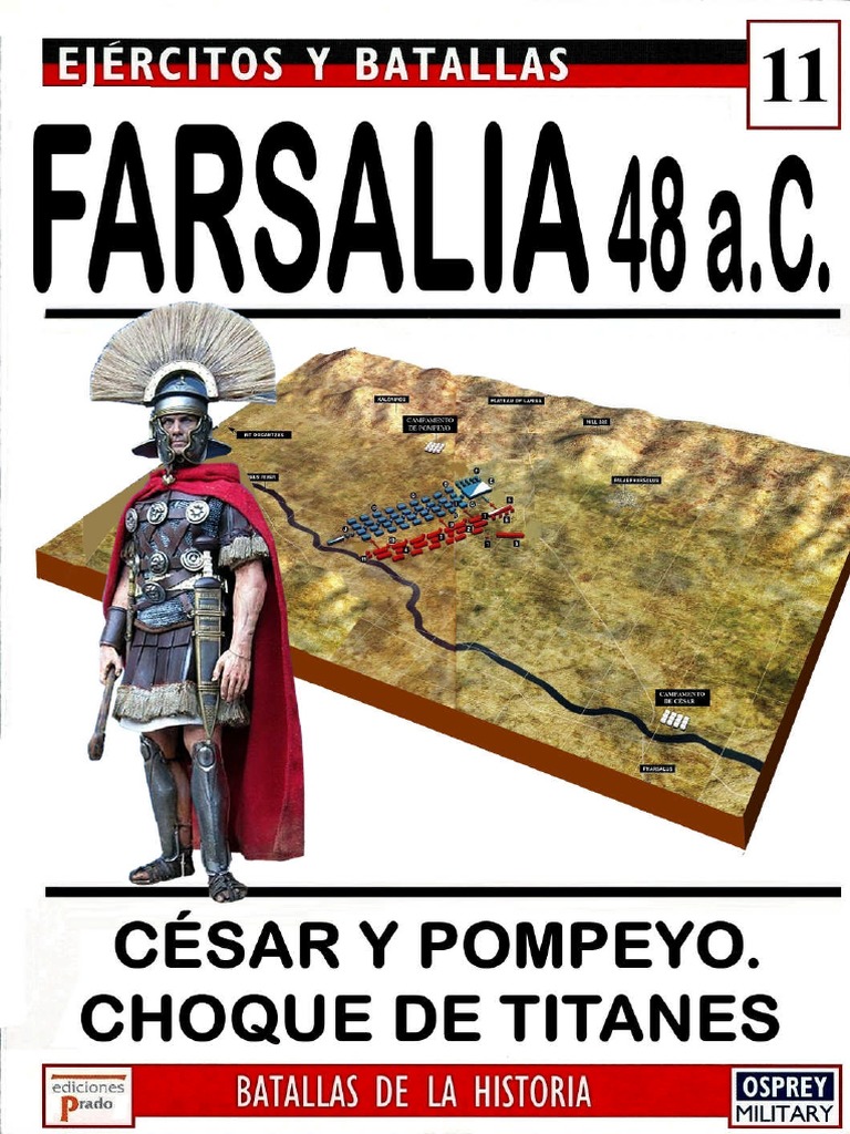 Batallas de La Historia 11 Farsalia 48 A.C PDF
