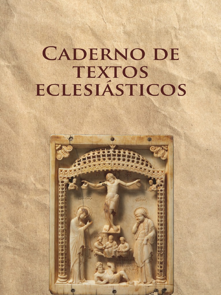 Caderno de Textos Eclesiásticos - Schola - Classica | PDF | Louvor ...