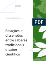 Carneiro Da Cunha, M. Relações e Dissensões Entre Saberes Tradicionais e Saber Científico