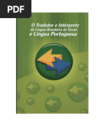 O tradutor e interprete de libras e língua portuguesa