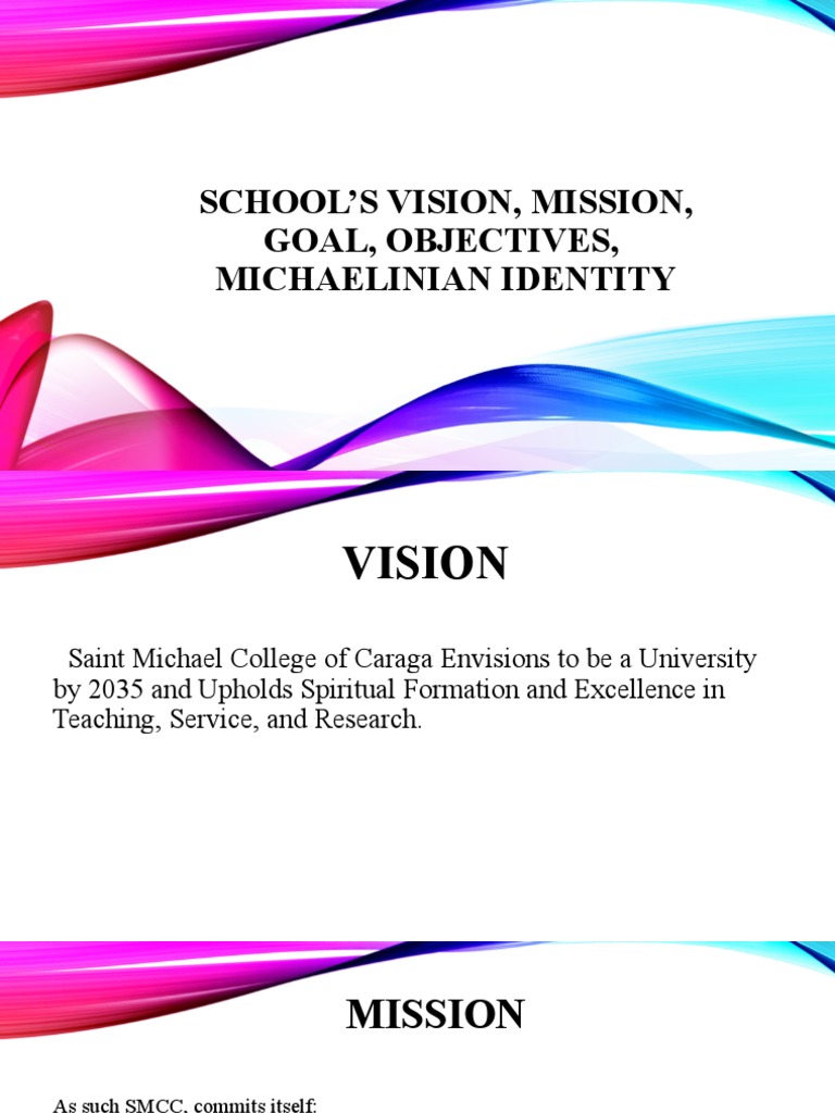 School'S Vision, Mission, Goal, Objectives, Michaelinian Identity | PDF ...