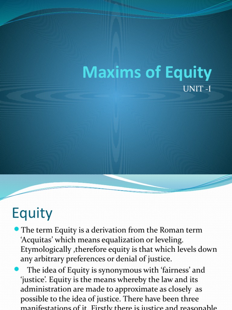 Maxims of Equity PDF Equity (Law) Laches (Equity)
