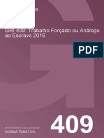 GRI 409 - Trabalho Forçado Ou Análogo Ao Escravo 2016 - Portuguese