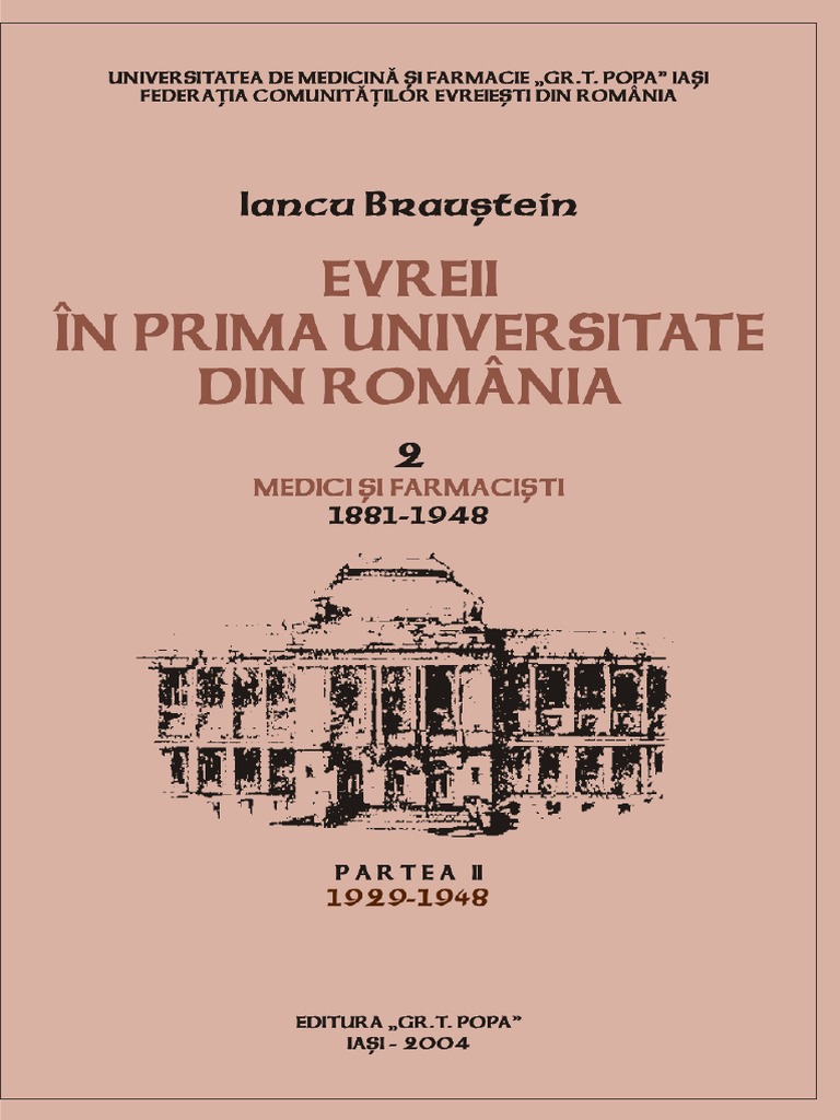 Iancu Braustein-Evreii in Prima Universitate Din Romania 2 | PDF