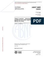 ABNT NBR 10443 - 2008 - Tintas e Vernizes - Determinação Da Espessura Da Película Seca Sobre Superfícies Rugosas - Método de Ensaio - Passei Direto