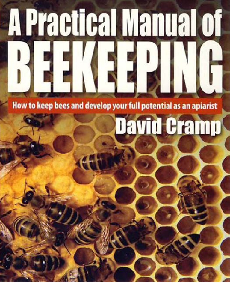 58332916 a Practical Manual of Beekeeping Question Integrity