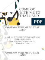 Come Go With Me To That Land