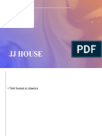 JJ House