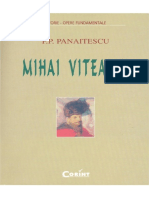 P.P. Panaitescu, Mihai Viteazul, Ed. Fundația Regele Carol I, 1936, 268 P.