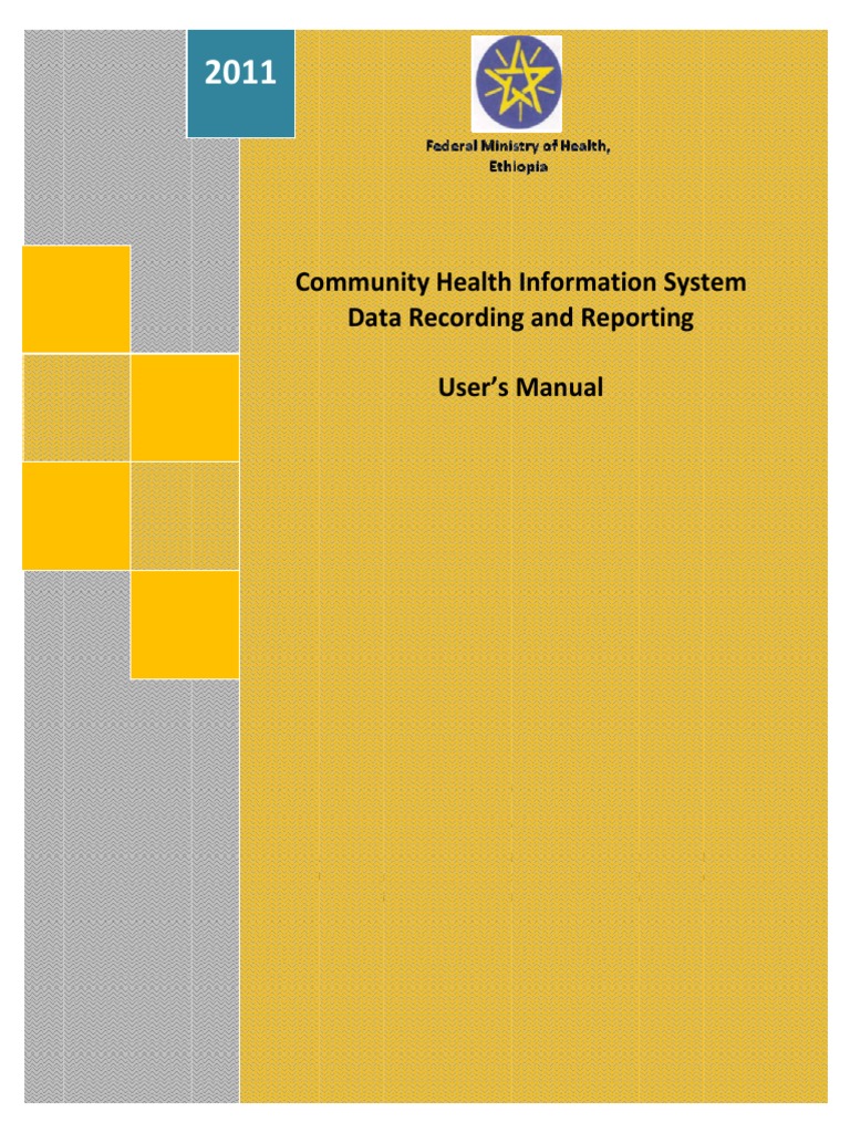 Community Health Information System Data Recording and Reporting User's