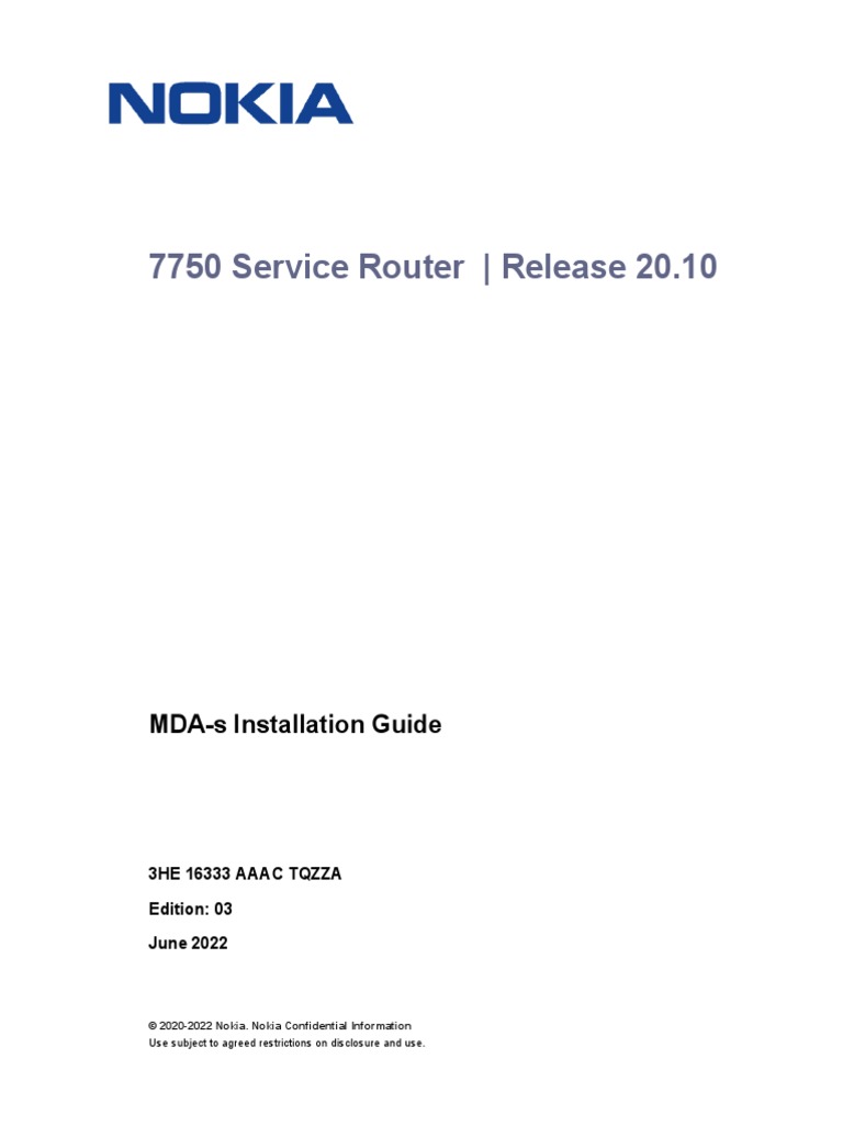 3HE16333AAACTQZZA03 - V1 - 7750 SR MDA-s Installation Guide 20.10 | PDF ...