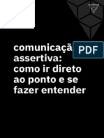 E-Boock Comunicação Assertiva, Como Ir Direto Ao Ponto