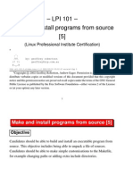LPI 101 - Make and Install Programs From Source (5) : (Linux Professional Institute Certification)