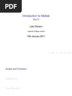 Introduction To Matlab: Luke Dickens