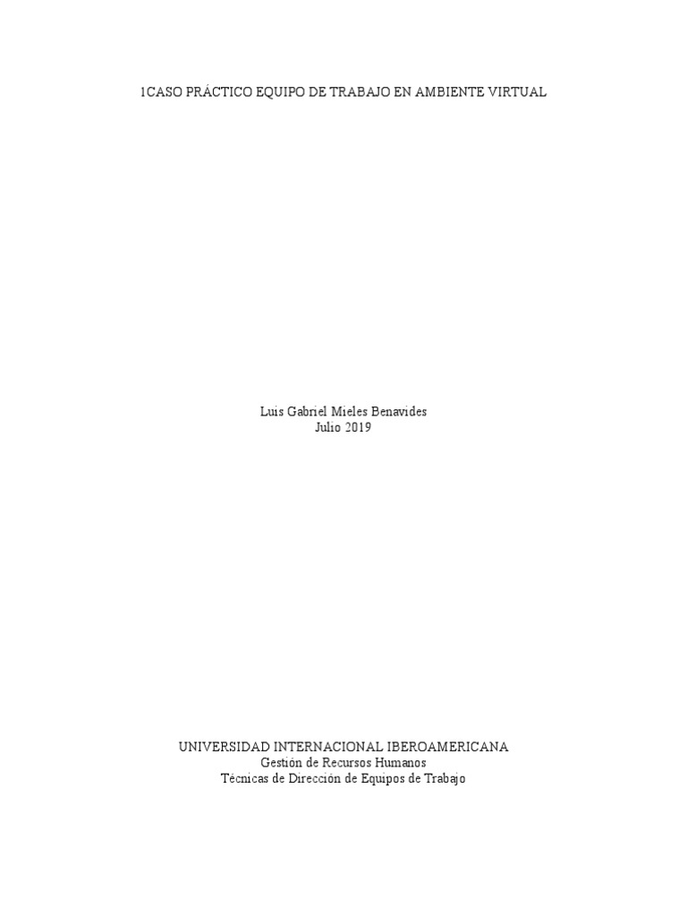 Caso pr ctico equipo de trabajo en ambiente virtual pdf