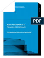 Penas Alternativas À Privação de Liberdade: Enquadramento Nacional E Internacional