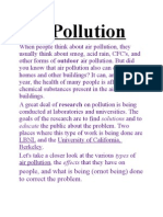 Air Pollution: People, and What Is Being (Ornot Being) Done To Correct The Problem
