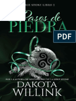 Pasos de Piedra - Dakota Willink