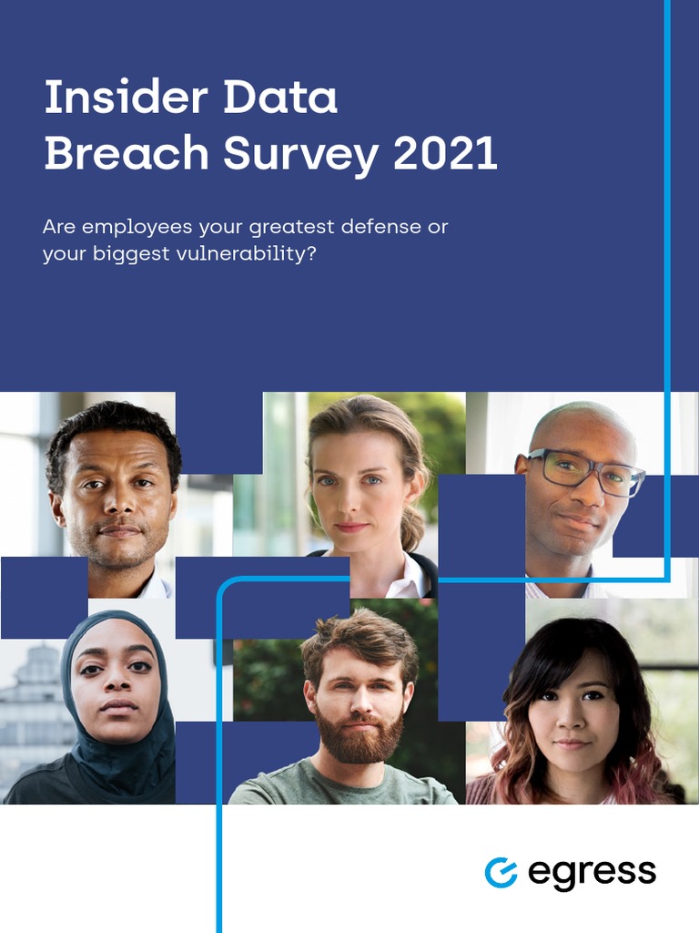 Egress Insider Data Breach Survey 2021 | PDF | Computer Security | Security