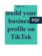 How To Build Your Business' Profile On TikTok
