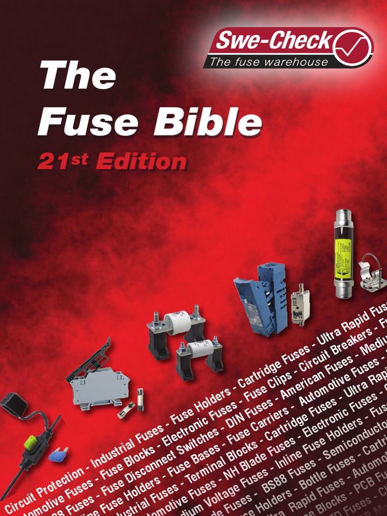 Fuse Bible | PDF | Fuse (Electrical) | Electrical Engineering ヒューズ - BS88:4ヒューズ- 6/10/12/16/20LCT 20A 240V(16LCT 16A)