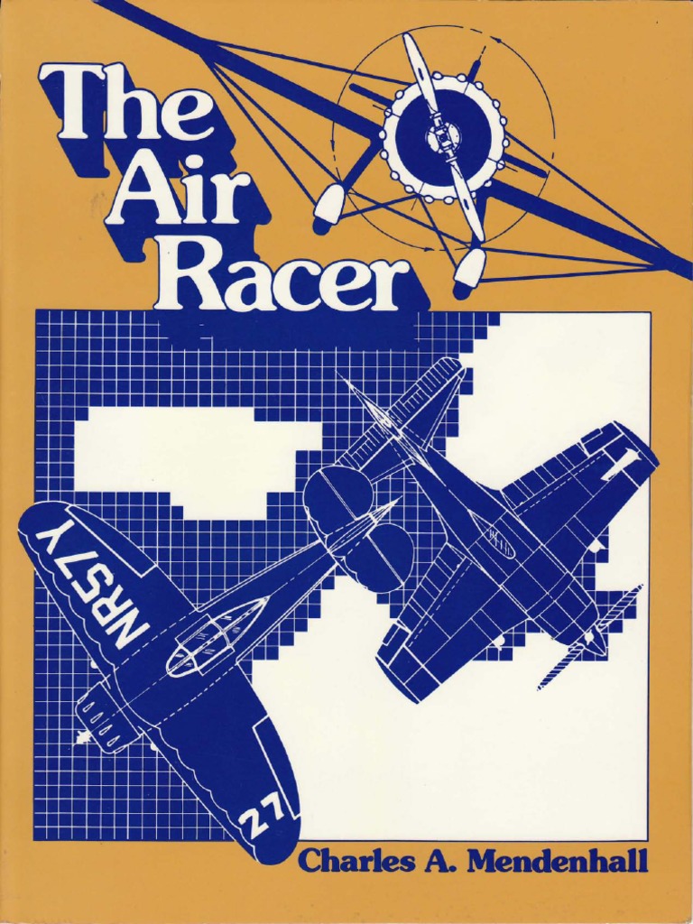Mendenhall. The Air Racer, 1994 PDF Aircraft Aviation