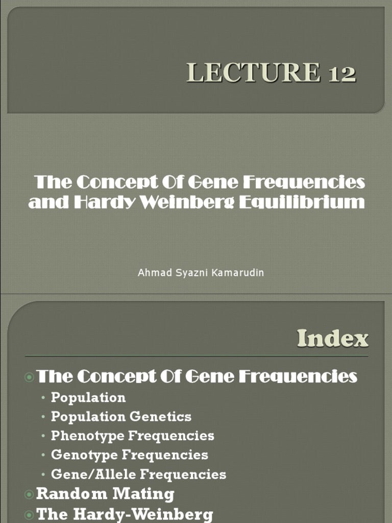 Concept Gene Frequency and HWE PDF Allele Dominance