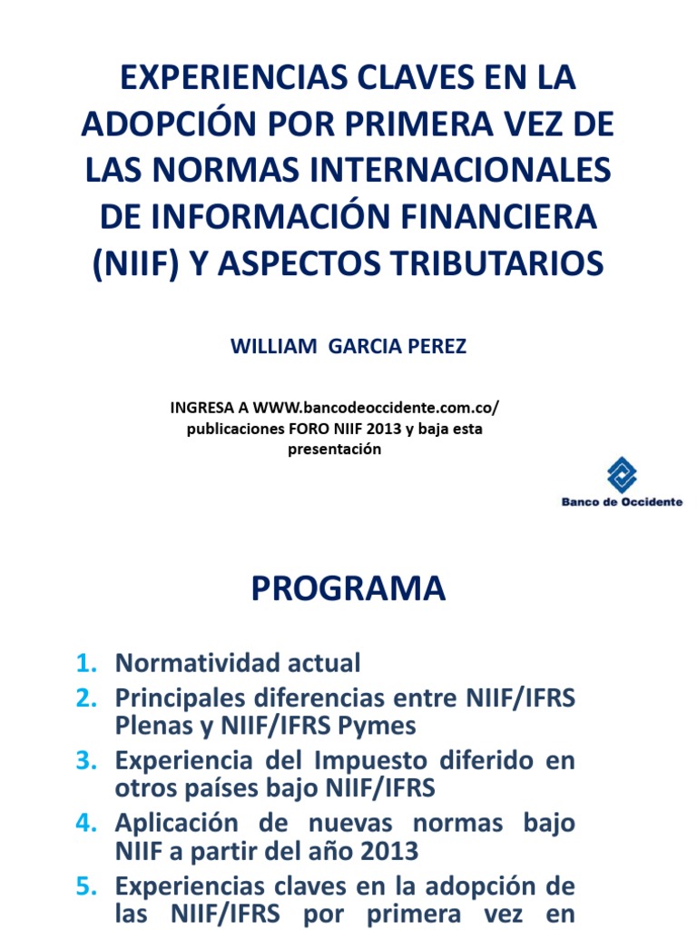 Experiencias Claves en La Adopción Por Primera Vez de Las NIIF Y