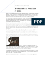 La rutina perfecta para practicar casa