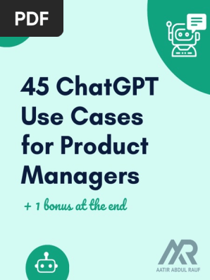 45 ChatGPT Use Cases for Product Managers 1674466304