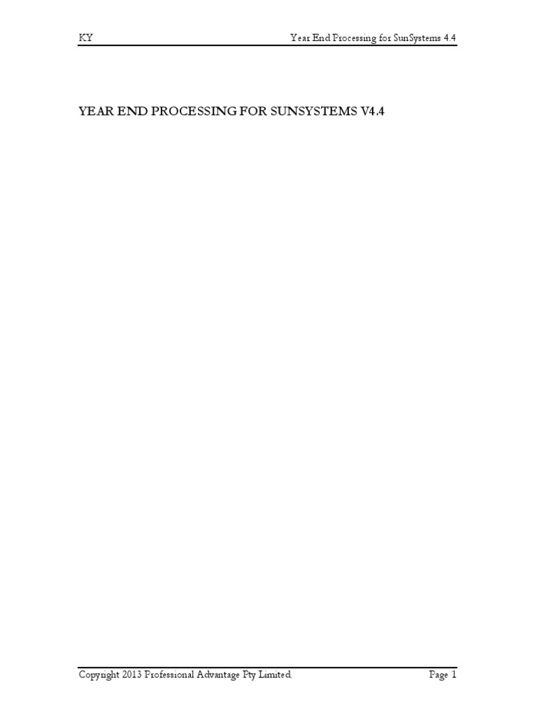 Year End Processing For SunSystems 4.4 | PDF | Debits And Credits ...