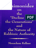 Maimonides On The Decline of The Generations and The Nature of Rabbinic Authority