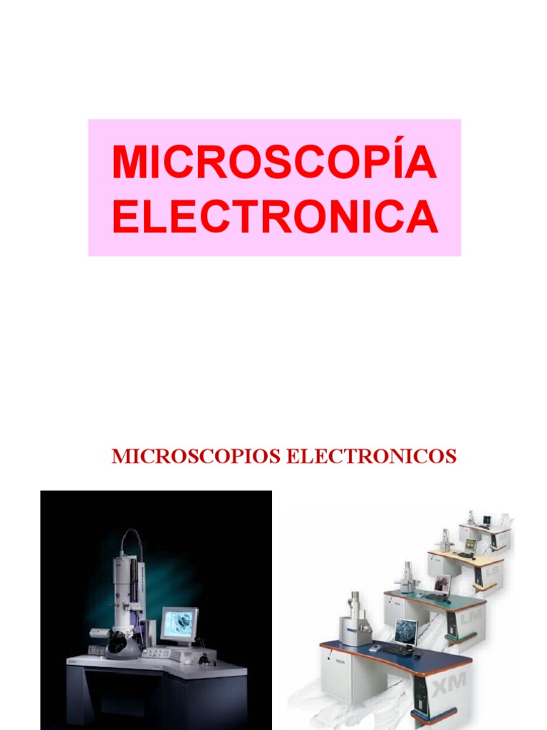 6a Microscopía Electrónica Generalidades Pdf Electrón