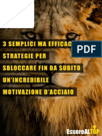 3 Strategie Per Sbloccare Fin Da Subito Una Incredibile Motivazione