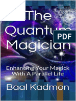 The Quantum Magician Enhancing Your Magick With A Parallel Life by Baal Kadmon (Z-Lib - Org) .Epub - En.pt