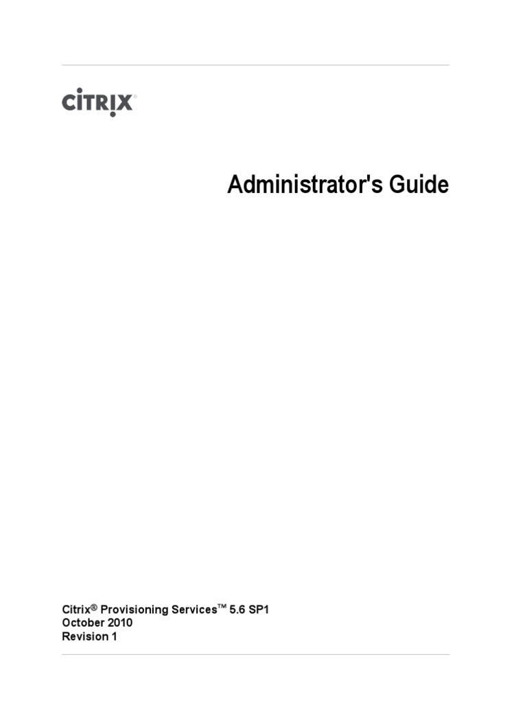 Citrix Provisioning Services 5.6 SP1 Administrator's Guide | PDF ...