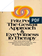 The Gestalt Approach and Eye Witness To Therapy
