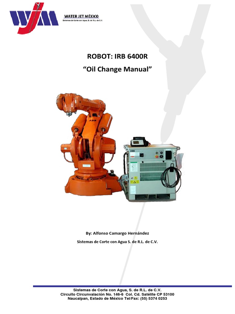 ABB IRB 6400R Oil Change Manual | PDF | Bearing (Mechanical) | Motor Oil