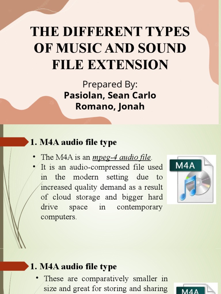 Different Types of Music and Sound File Extension (PASIOLAN&ROMANO