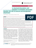 Early Experiencie, Structural Dissociation, and Emotional Dysregulation in Borderline Personality Disorder. The Role of Insecure and Disorganized Attachment