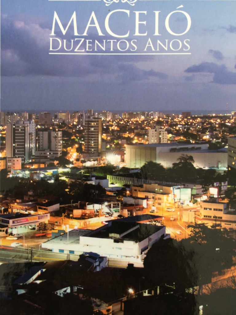 História e Evolução de Maceió | PDF | Cidade