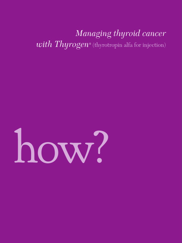 Understanding Thyrogen PDF Thyroid Stimulating Hormone Hypothyroidism