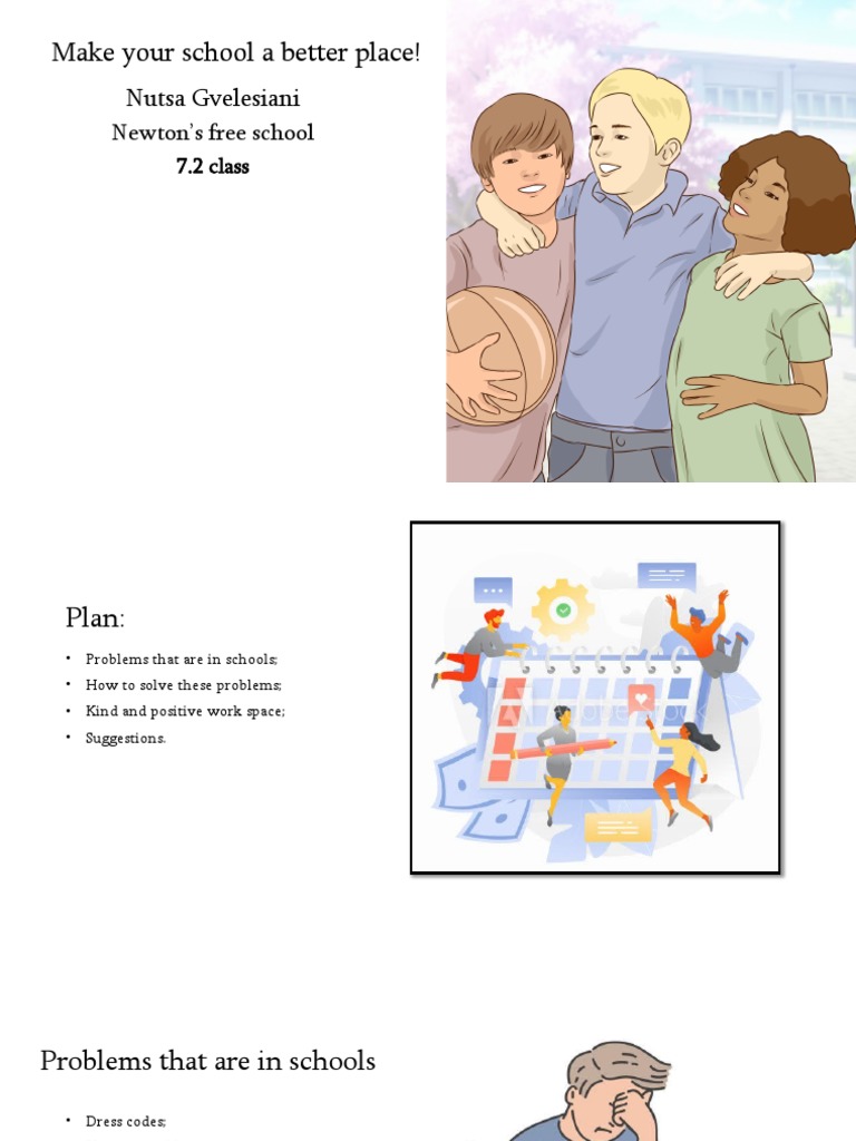 How To Make Your School A Better Place