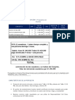 Total: Propuesta Económica OPCIÓN 1: Propuesta Con Insumos