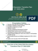 The DOH Devolution Transition Plan CY 2022-2024: Eric Paul M. Yumul, RN, Mpa