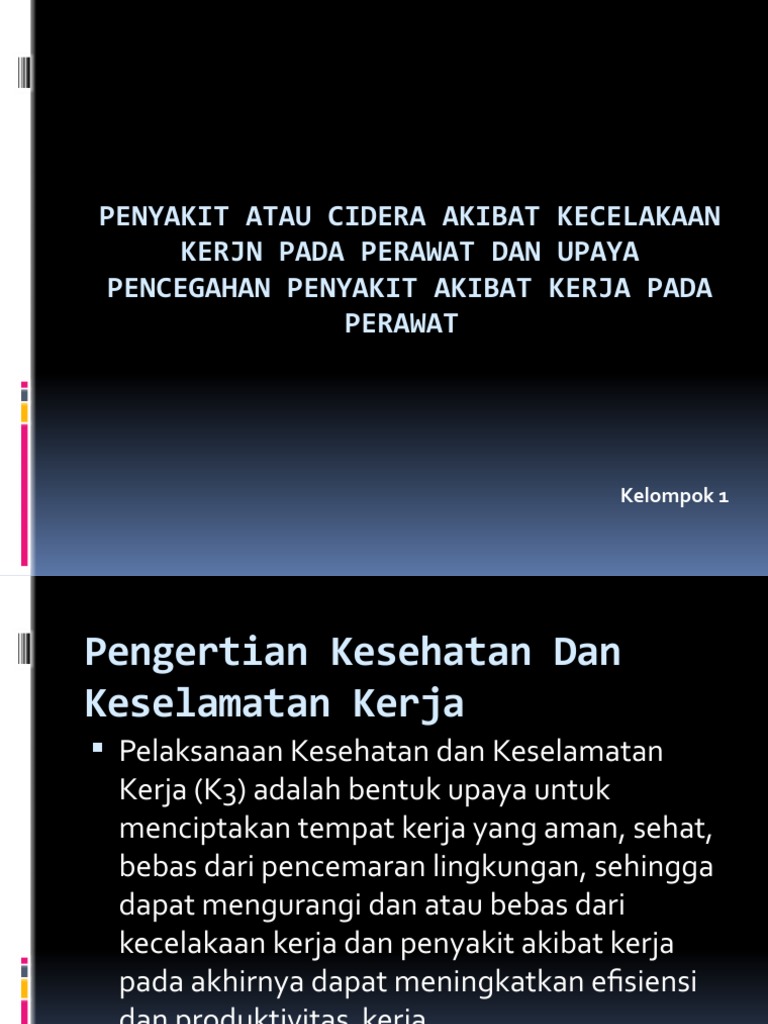 Penyakit Atau Cedera Akibat Kecelakaan Kerja K3 Pdf